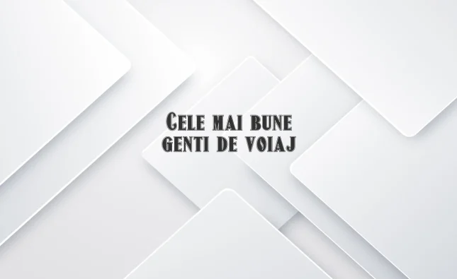 cele mai bune genti de voiaj