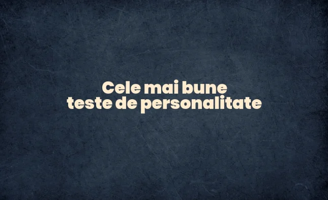 cele mai bune teste de personalitate