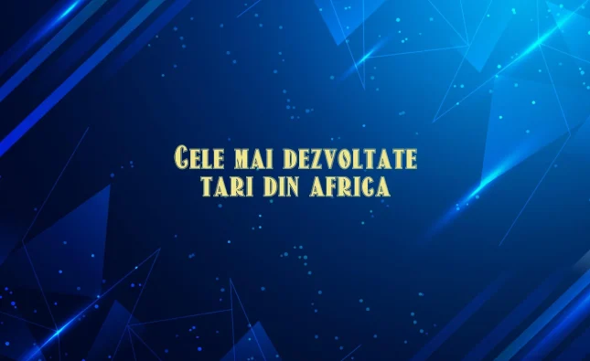 cele mai dezvoltate tari din africa