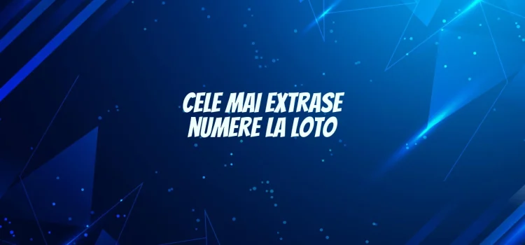 Cele mai extrase numere la loto