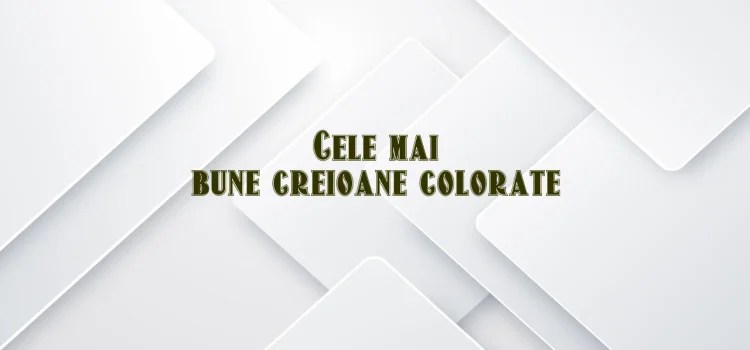 Cele mai bune creioane colorate