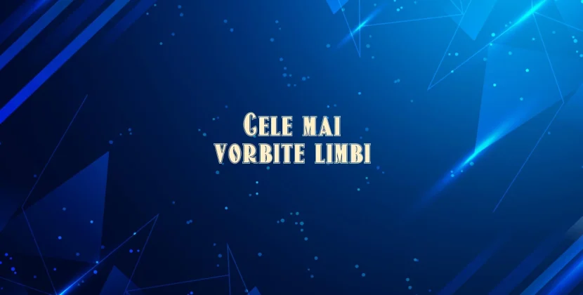 Cele mai vorbite limbi