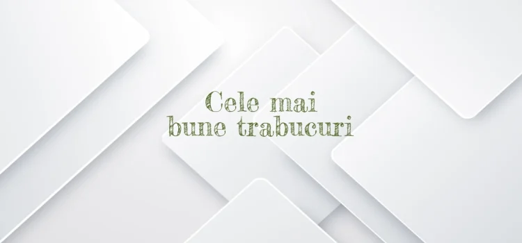 Cele mai bune trabucuri