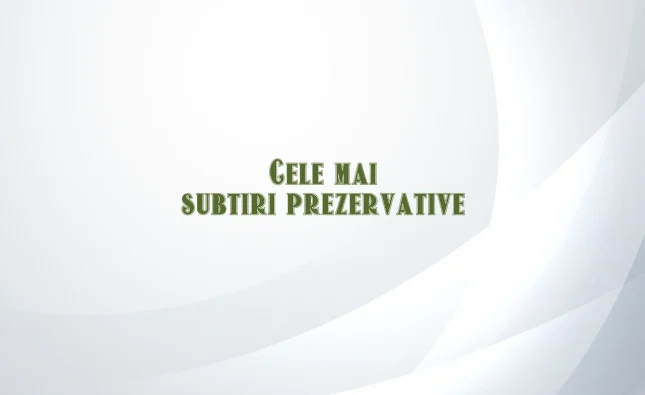 cele mai subtiri prezervative