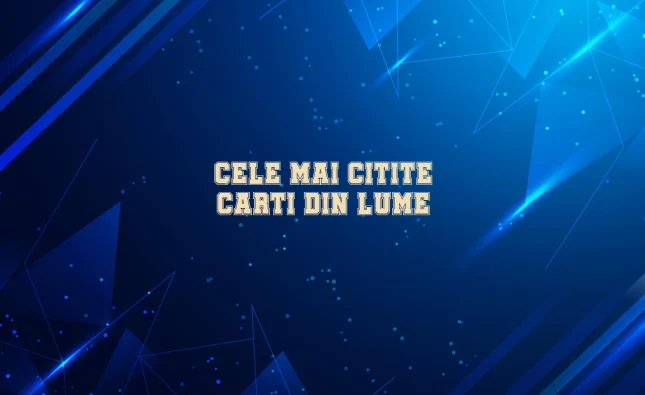 cele mai citite carti din lume